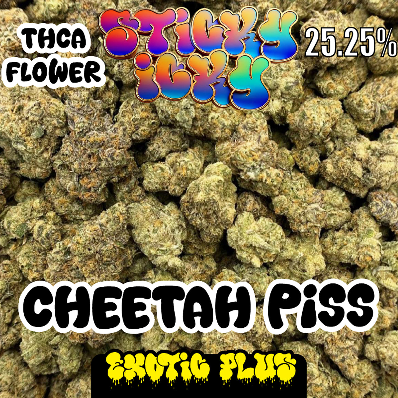 Sticky Icky - THCA Flower 1lb
