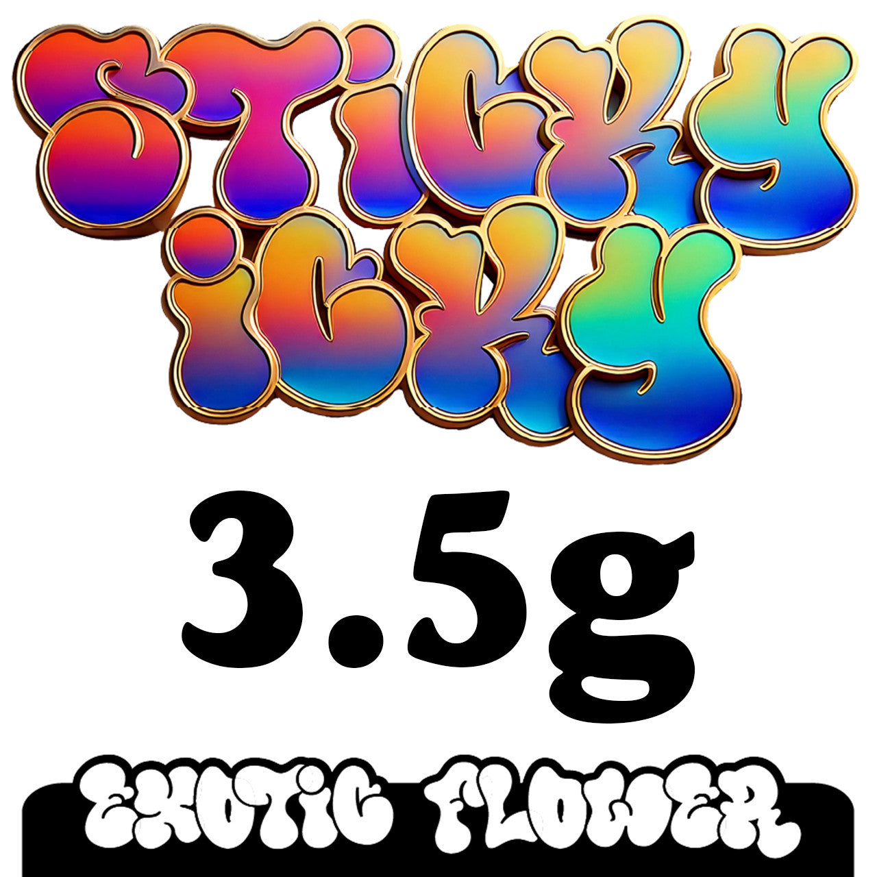 Sticky Icky - THCA Exotic Flower 3.5g