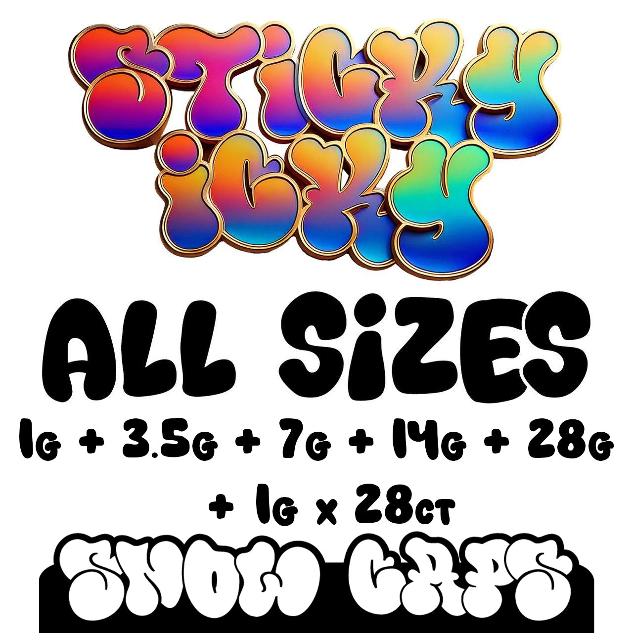 Sticky Icky - THCA Snow Caps Flower - All Sizes