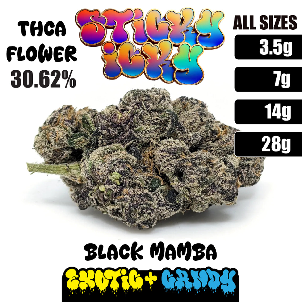 Sticky Icky - THCA Exotic+ Candy Flower - Black Mamba [Hybrid]