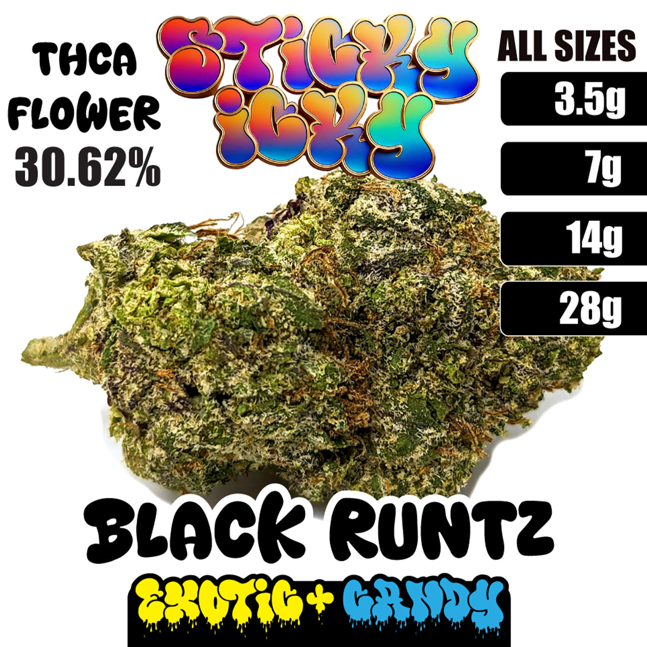 Sticky Icky - THCA Exotic+ Candy Flower - Black Runtz [Indica]