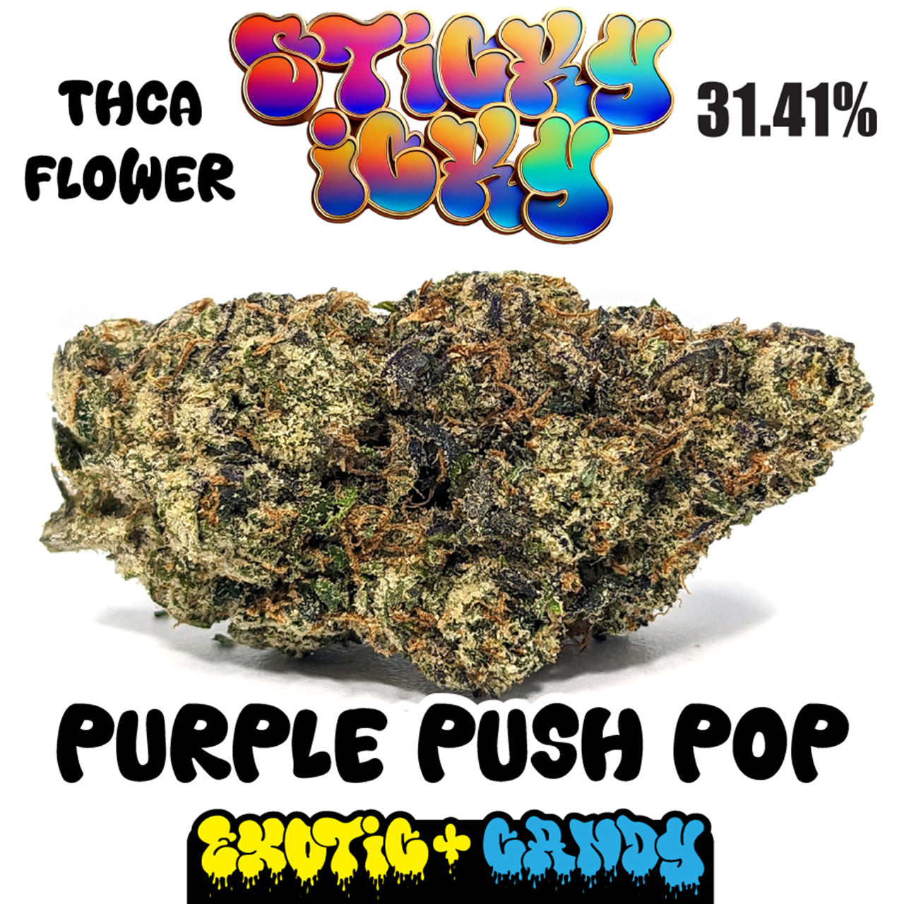 Sticky Icky - THCA Exotic+ Candy Flower - Purple Push Pop [Indica]