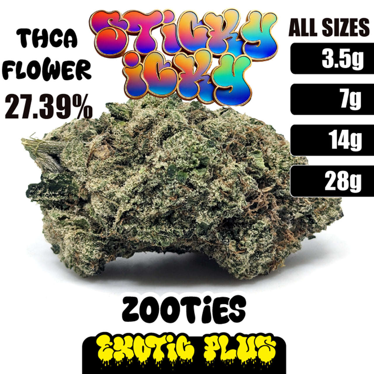 Sticky Icky - THCA Exotic Plus Flower - Zooties [Hybrid]