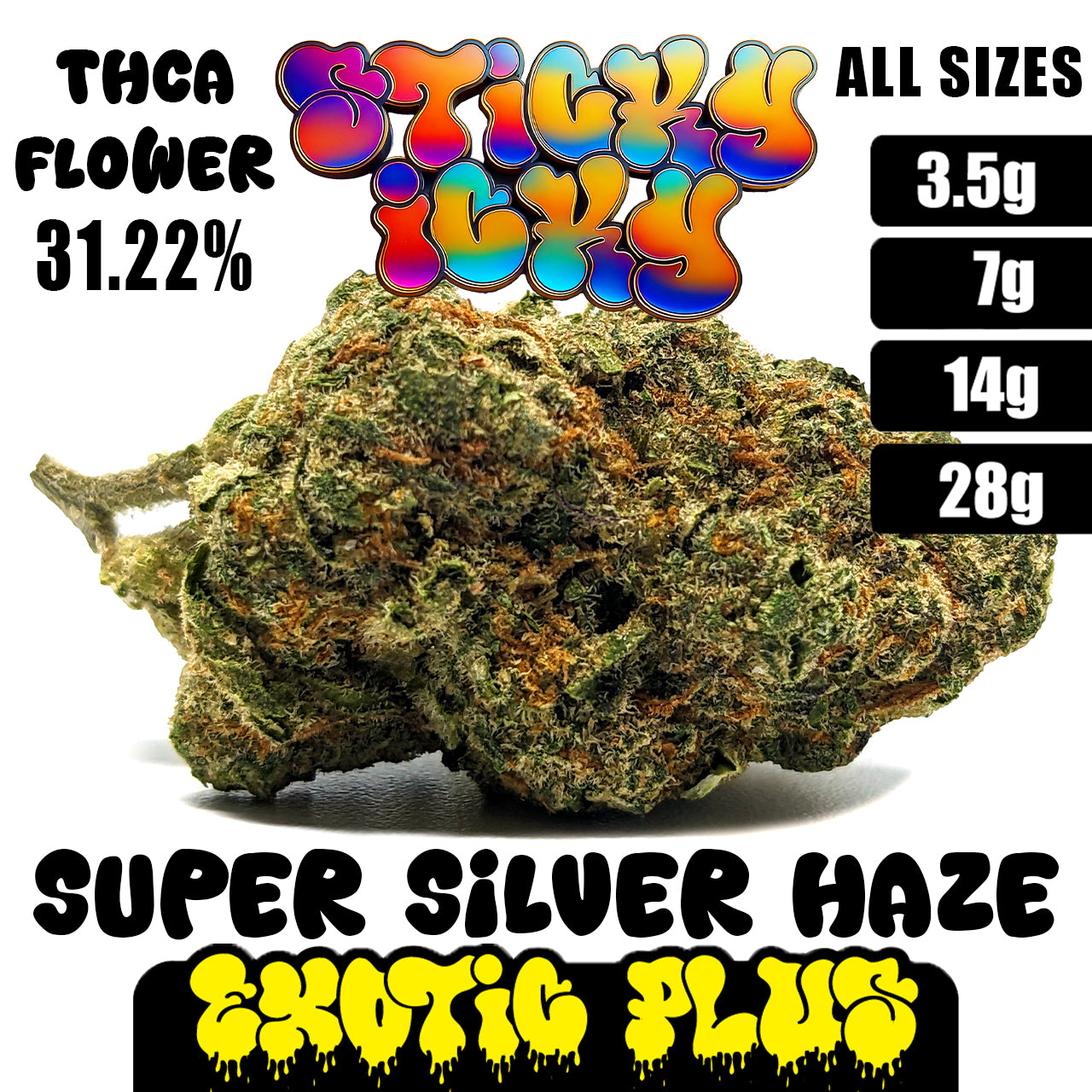 Sticky Icky - THCA Exotic Plus Flower - Super Silver Haze [Sativa]